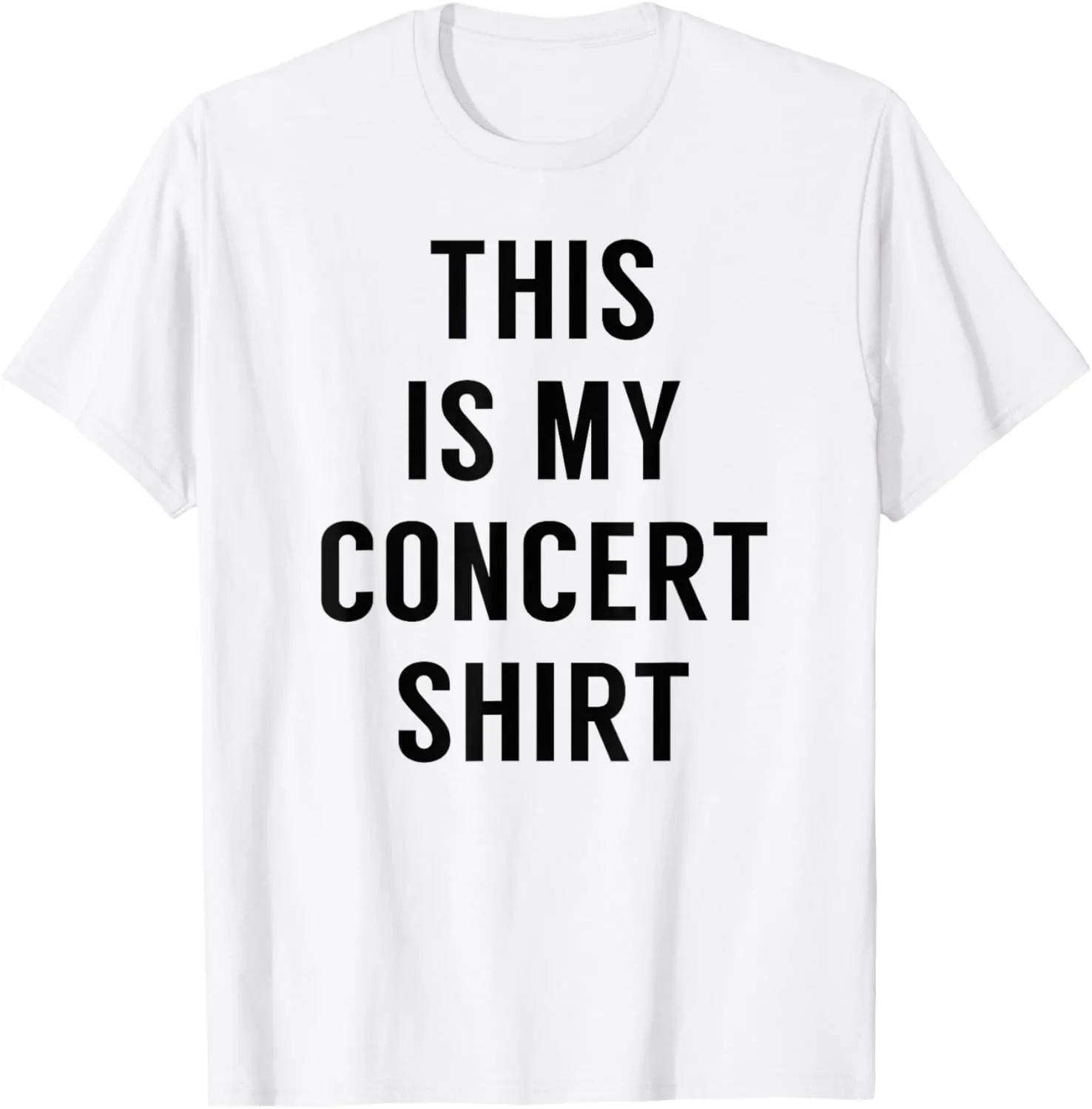 This is My Concert Shirt - Funny Music Festival T-Shirt